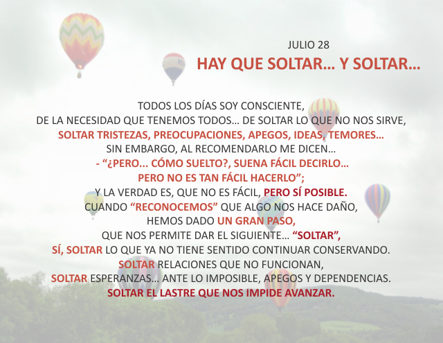 Hay que soltar... y soltar...